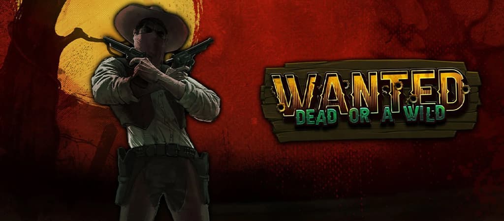 Wanted Dead or a Wild, online nyerőgépes játék, slot